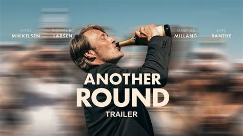 Upholding a watch another round (2020) : Another Round (2020) | MM Movie Store