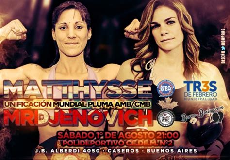 Edith soledad matthysse is an argentine professional boxer who is a former unified featherweight world champion, having edith soledad matthysse. Edith Soledad Matthysse vs. Jelena Mrdjenovich - World ...