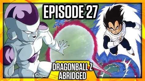 Mar 21, 2011 · spoilers for the current chapter of the dragon ball super manga must be tagged at all times outside of the dedicated threads. DragonBall Z Abridged: Episode 27 - TeamFourStar (TFS) - Free video search site - Findclip.Net