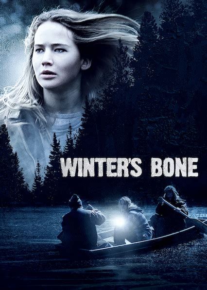 Furthermore, it's not a less important role for john the burning question throughout the winter's bone film is how ree became so strong? Is 'Winter's Bone' available to watch on Netflix in ...