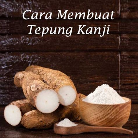 Membuat cendol dari tepung beras akan lebih lembut. Cara Mudah Membuat Cara Membuat Tepung Kanji / Tapioka - Teknikece