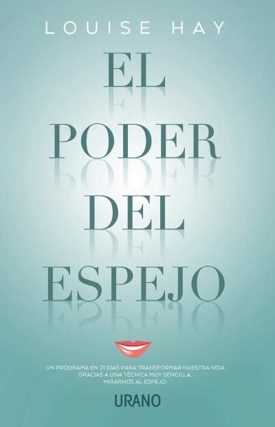 Descarga gratis la ley del espejo en pdf. El poder del espejo : un programa en 21 días para ...