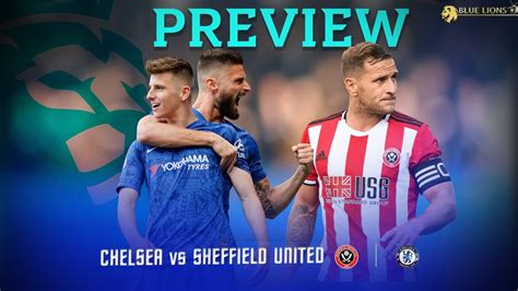 Chelsea also schedule to play inter milan and arsenal in sweden before. CHELSEA vs SHEFFIELD UNITED PREVIEW : MATCH PREDICTION ...