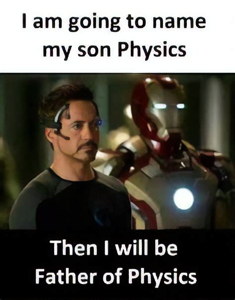 See more ideas about humor, classroom humor, bones funny. Father of physics 😂😂😂⠀ - - - Follow @topstudyworld on ...