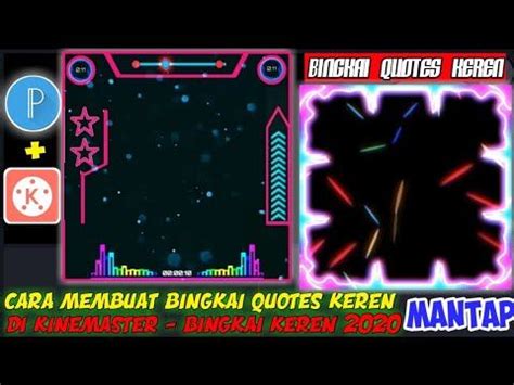See more ideas about quotes, months in a year, pink quotes. Cara Membuat Bingkai Quotes Keren di Kinemaster - Hasilnya Keren Banget - YouTube | Bingkai ...