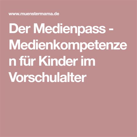 In form einer ausgefüllten seite. Der Medienpass - Medienkompetenzen für Kinder im ...