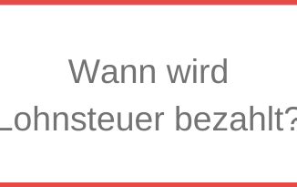 Wir erklären dir, wann und unter welchen umständen du lohnsteuer zahlen musst, welcher steuerfreibetrag dir in deiner steuerklasse zur verfügung steht und wann sich eine steuererklärung. 15 HQ Pictures Wann Lohnsteuer Zahlen : Ihre ...