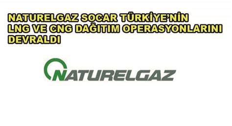 Naturelgaz, yakıt olarak cng kullanan lojistik filolarına ve otobüslere mevcut oto cng istasyonlarından cng tedarik etmekle beraber, dizel çekici ve kamyonların cng'ye dönüşümü için müşterilerine özel. Naturelgaz Socar Türkiye'nin LNG ve CNG Dağıtım ...