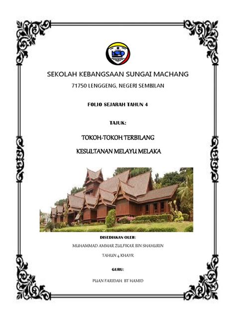 Tokoh terbilang kesultanan melayu <b>elaka. Folio Sejarah Tahun 4