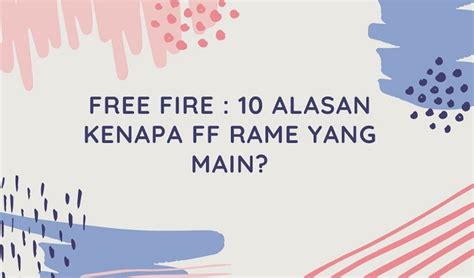 Kita bisa tau kenapa free fire banyak yang main (ff) ? √ Free Fire : 10 Alasan Kenapa FF Rame yang Main? - Caraqu