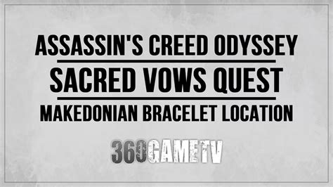 Rumored bracelet location # explore the island of triton. Assassin's Creed Odyssey Sacred Vows Quest - Makedonian ...