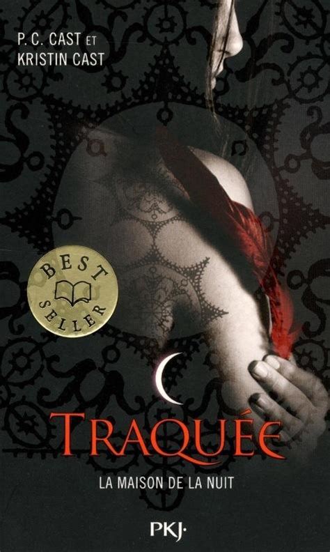 Maybe you would like to learn more about one of these? La maison de la nuit, tome 05 : Traquée | Livraddict