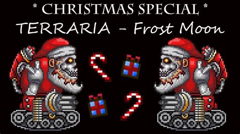 We did not find results for: Terraria - Frost Moon Christmas - YouTube