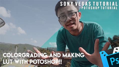 Inputkan file gambar yang akan anda tambahkan efek kabut kemudian copy dan paste pada layer baru untuk kemudian gambar. Cara Buat LUT di Photoshop CC [Vegas Pro + Photoshop ...