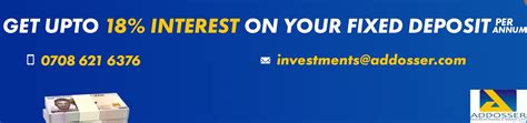 The fixed deposit product is an investment account which guarantees competitive interest rates to generate maximum returns on invested funds. FIXED DEPOSIT - Addosser Microfinance Bank