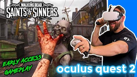 Dead and buried 2 oculus oculus multiplayer gameplay. Oculus Quest 2 The Walking Dead Saints & Sinners Gameplay ...