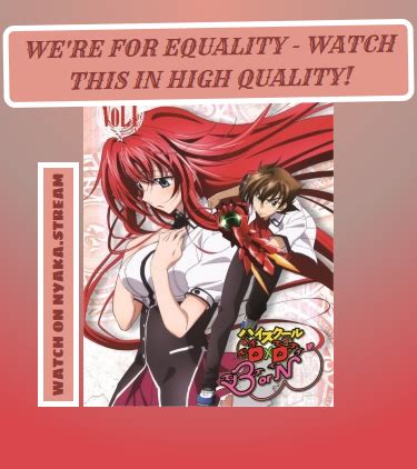 Find streamable servers and watch the anime you love, subbed or dubbed in hd. Watch High School DxD BorN Specials Online with no ...