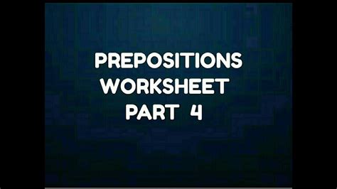 A smarttest on prepositions, conjunctions and interjections. Prepositions worksheet 4 - YouTube