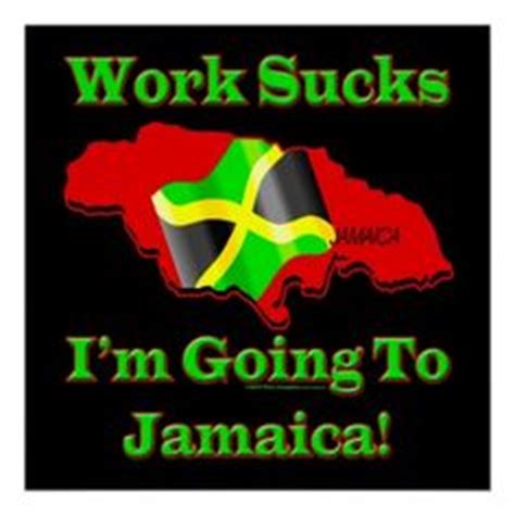 Famous jamaican sayings and proverbs with their meanings. 296 Best Jamaica...My Love.....Land Of My Birth...My Culture images in 2015 | Jamaica jamaica ...