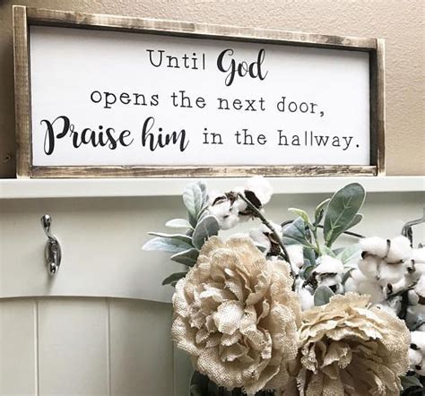 In the past, a bedroom door allows for fresh air and light going in and out. Until GOD opens the next door PRAISE HIM in the hallway ...