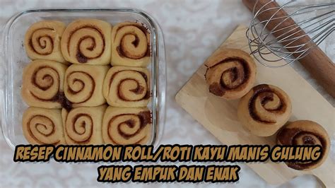 These cinnamon rolls (buns) are made with an enriched white yeast bread. RESEP CINNAMON ROLL ROTI KAYU MANIS GULUNG YANG ENAK ...