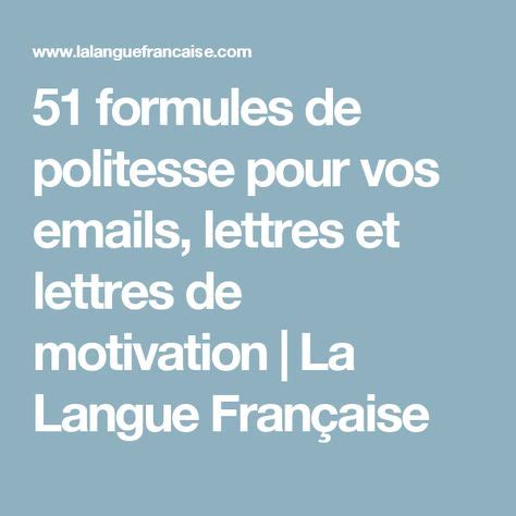 51 formules de politesse pour vos emails, lettres et lettres de ...