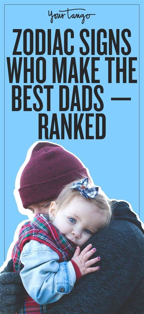 A cancer woman has unexpressed wit and mental vitality you'll never really know about. Zodiac Signs Who Make Great Dads — Ranked From Best To ...