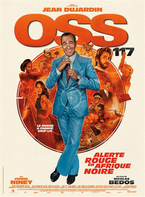 Quelque chose cloche dans oss 117 3 critique. OSS 117 Alerte rouge en Afrique Noire : Nouvelle bande annonce