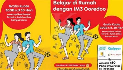 Dengan begini, baik mahasiswa maupun dosen tetap dapat melanjutkan program. Kuota 30GB Gratis dari Indosat Ooredoo untuk Program ...