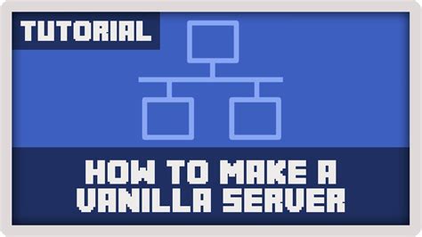 Maybe you would like to learn more about one of these? Server Tutorial: How to Make A Vanilla Minecraft Server ...