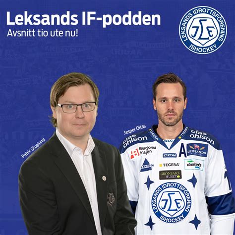 Föreningen är särskilt känd för sin ishockeyverksamhet som har blivit svenska mästarefyra gånger. 010. Jesper Ollas - Leksands IF-podden - Leksands IF ...