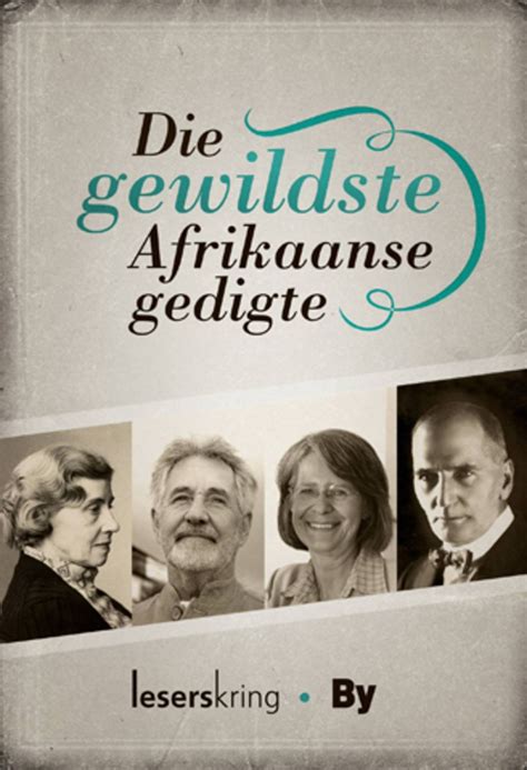 Lekker afrikaanse gedigte en idees. Die Gewildste Afrikaanse gedigte (eBook) | Books ...