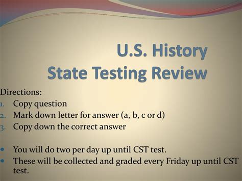 This is only hints to make a proper , simple ppt & short notes for students to. PPT - U.S. History State Testing Review PowerPoint ...