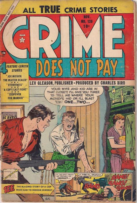 — something that you say which means if you do something illegal, you will probably be caught and punished. Crime Does Not Pay #139 (Lev Gleason / Comic House)
