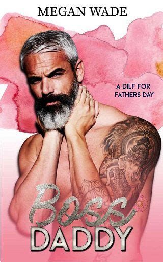 High quality boss daddy gifts and merchandise. Boss Daddy by Megan Wade (ePUB, PDF, Downloads) - The ...