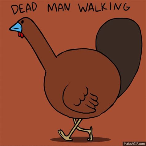 Check spelling or type a new query. Le plus récent pour Dead Man Walking Turkey Gif - Abdofolio