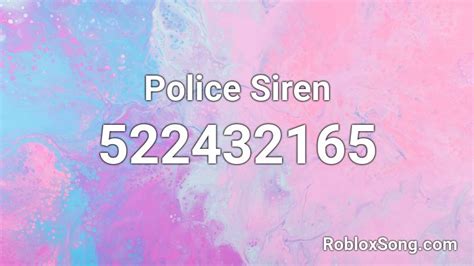 To calculate id, the smaller the id number do you need sasageyo roblox id code : Police Siren Roblox ID - Roblox music codes