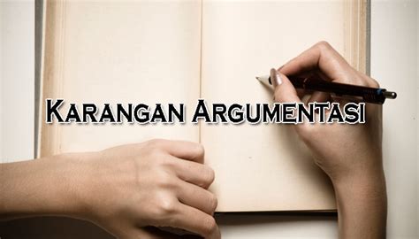 We did not find results for: Pengertian Karangan Argumentasi, Ciri, Struktur dan Contoh ...