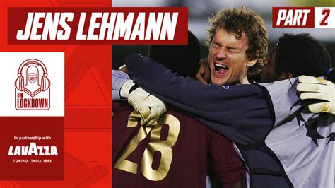 Lehmann apologized for asking if aogo. Part two of our Jens Lehmann podcast! | Podcast | News ...