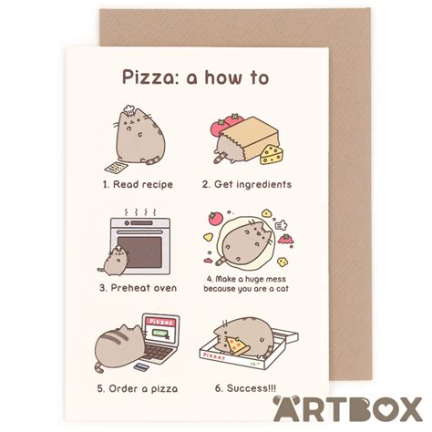 Anyone can go to the store, grab a. Buy Pusheen the Cat How to Make Pizza Greeting Card at ARTBOX