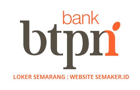 Kediri (pare, pahing, tulung agung, nganjuk). LOKER BANK BTPN SALATIGA (ADMIN) TUTUP 9 OKTOBER 2020