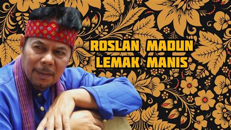 Bila tidak berhasil, coba untuk mengilangkan tanda kutip, misal: Roslan Madun-Lemak Manis+Lyric - YouTube