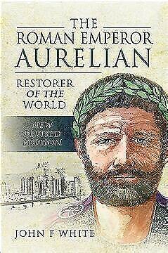 We will be happy to hear from you and help you to sort out any problems. The Roman Emperor Aurelian : Restorer of the World - New ...