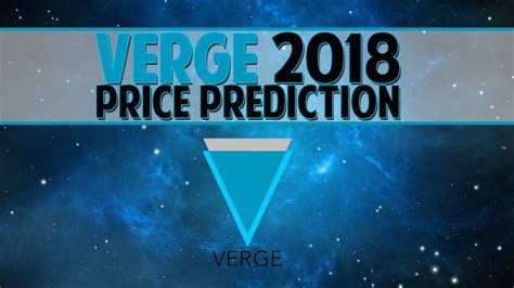 The 24h volume of xvg is $32. Verge (XVG) 2018 price prediction - The superior privacy ...