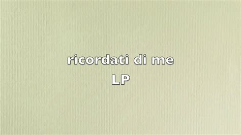 Ma non c'è sesso e non c'è amore, ne tenerezza nel tuo cuore che raramente s'innamora. Ricordati di Me - Luca Palmese - YouTube