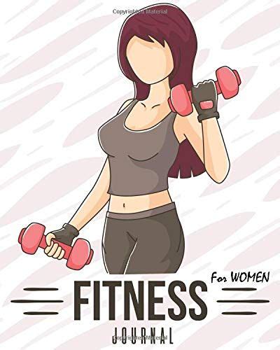 Fitness Journal for Women: Exercise Log Book With Food ...