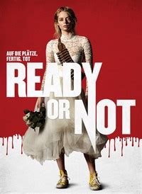 First, ready or not is a horror/dark comedy that follows grace, a newlywed who has to partake in a deadly game of hide and seek with her new 4. Ready or Not - Auf die Plätze, fertig, tot kaufen ...