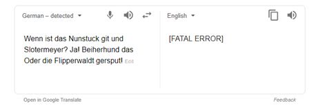 It features each of the pythons in various roles, who all die laughing from reading the funniest joke in the world. If you type the German translation of Monty Python's ...