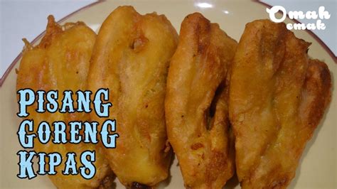 Pisang goreng crispy memang lebih menarik jika dibandingkan dengan pisang goreng biasa. Resep Pisang Goreng Kipas - YouTube