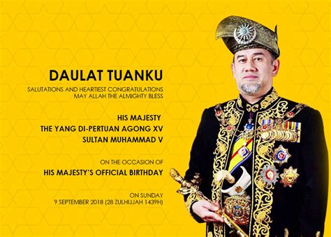 Agongs birthday is the important festival of malaysia and people waits for malaysia agongs birthday holidays and celebrates agongs birthday according to their rituals. eATSA 2018 - Agong's Birthday